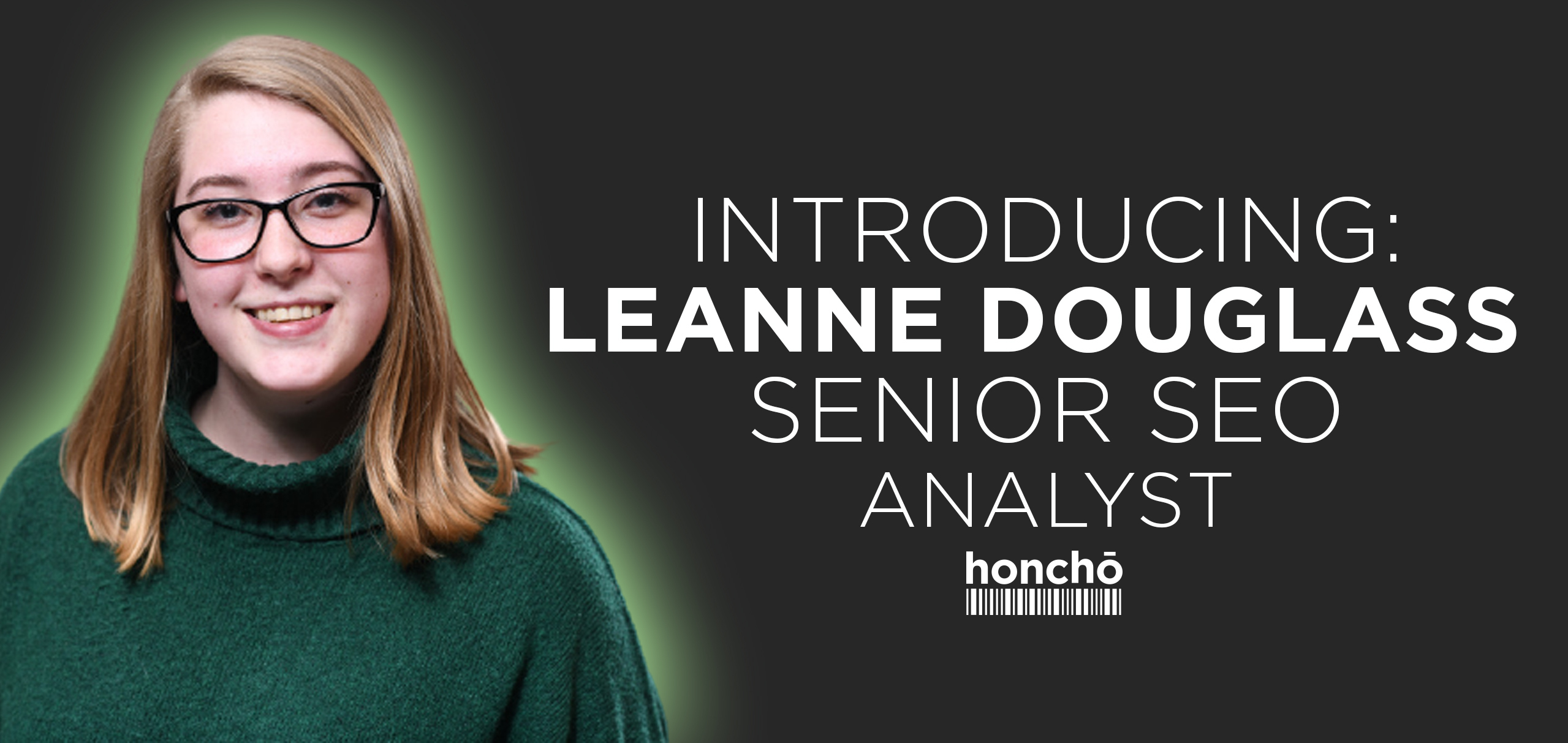 Q&A with Leanne Douglass, Senior SEO Analyst